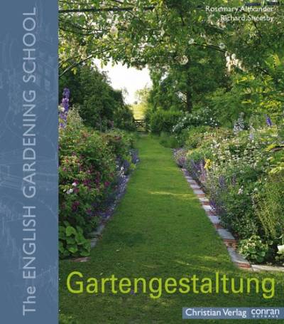 Gartengestaltung: The English Gardening School